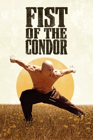 Watch Fist of the Condor (2023) Eng Sub 123Movies