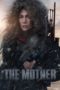 Watch The Mother (2023) Eng Sub 123Movies