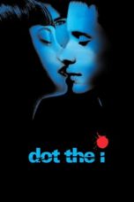 Watch Dot the I (2003) Eng Sub 123Movies