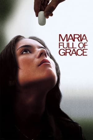 Watch Maria Full of Grace (2004) Eng Sub 123Movies