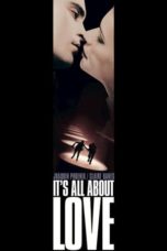 Watch It’s All About Love (2003) Eng Sub 123Movies