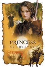 Watch Princess of Thieves (2001) Eng Sub 123Movies