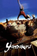 Watch Yamakasi (2001) Eng Sub 123Movies