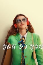 Watch You Do You (2023) Eng Sub 123Movies