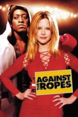 Watch Against the Ropes (2004) Eng Sub 123Movies