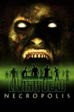 Watch Return of the Living Dead: Necropolis (2005) Eng Sub 123Movies