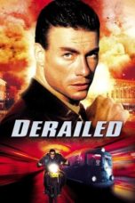 Watch Derailed (2002) Eng Sub 123Movies