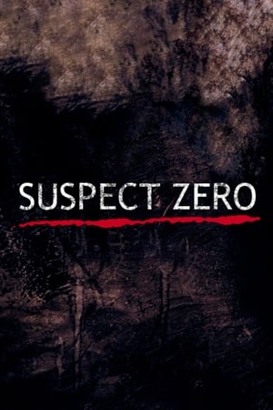 Watch Suspect Zero (2004) Eng Sub 123Movies