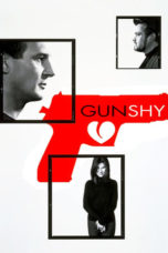 Watch Gun Shy (2000) Eng Sub 123Movies