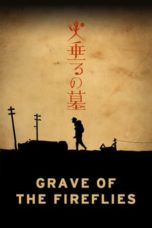 Watch Grave of the Fireflies (2005) Eng Sub 123Movies