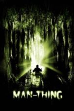 Watch Man-Thing (2005) Eng Sub 123Movies