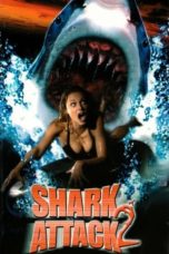 Watch Shark Attack 2 (2001) Eng Sub 123Movies