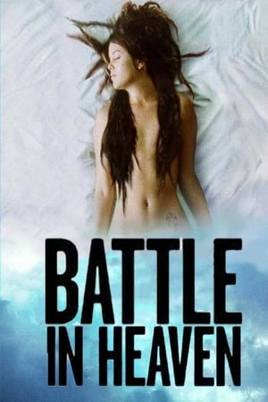 Watch Battle in Heaven (2005) Eng Sub 123Movies