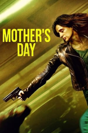 Watch Mother’s Day (2023) Eng Sub 123Movies