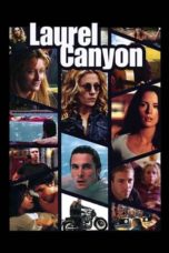 Watch Laurel Canyon (2003) Eng Sub 123Movies