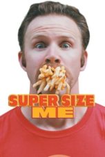 Watch Super Size Me (2004) Eng Sub 123Movies