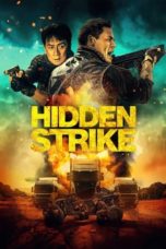 Watch Hidden Strike (2023) Eng Sub 123Movies