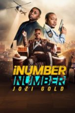 Watch iNumber Number: Jozi Gold (2023) Eng Sub 123Movies