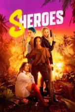 Watch Sheroes (2023) Eng Sub 123Movies