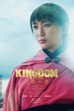 Watch Kingdom 3: The Flame of Fate (2023) Eng Sub 123Movies