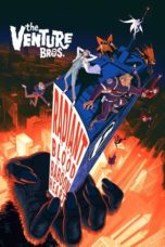 Watch The Venture Bros.: Radiant is the Blood of the Baboon Heart (2023) Eng Sub 123Movies