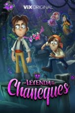 Watch La Leyenda de los Chaneques (2023) Eng Sub 123Movies