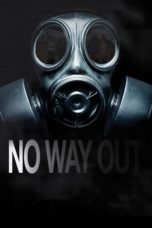 Watch No Way Out (2021) Eng Sub 123Movies