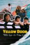 Watch Yellow Door: ’90s Lo-fi Film Club (2023) Eng Sub 123Movies