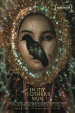 Watch In My Mother’s Skin (2023) Eng Sub 123Movies