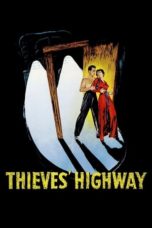 Watch Thieves’ Highway (1949) Eng Sub 123Movies