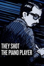 Watch They Shot the Piano Player (2023) Eng Sub 123Movies