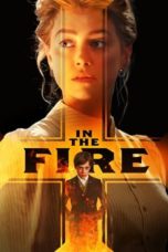 Watch In the Fire (2023) Eng Sub 123Movies