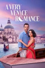 Watch A Very Venice Romance (2023) Eng Sub 123Movies