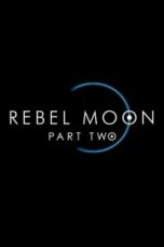 Watch Rebel Moon – Part Two: The Scargiver (2024) Eng Sub 123Movies