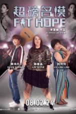 Watch Fat Hope (2024) Eng Sub 123Movies