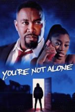 Watch You’re Not Alone (2023) Eng Sub 123Movies