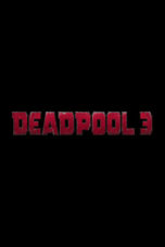 Watch Deadpool 3 (2024) Eng Sub 123Movies