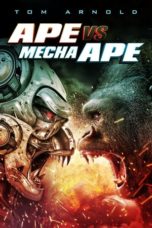 Watch Ape vs. Mecha Ape (2023) Eng Sub 123Movies