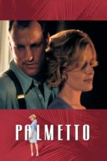 Watch Palmetto (1998) Eng Sub 123Movies