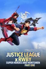 Watch Justice League x RWBY: Super Heroes & Huntsmen, Part One (2023) Eng Sub 123Movies