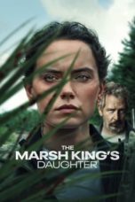 Watch The Marsh King’s Daughter (2023) Eng Sub 123Movies