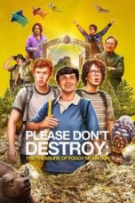 Watch Please Don’t Destroy: The Treasure of Foggy Mountain (2023) Eng Sub 123Movies