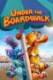 Watch Under the Boardwalk (2023) Eng Sub 123Movies