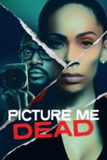 Watch Picture Me Dead (2023) Eng Sub 123Movies