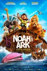 Watch Noah’s Ark: A Musical Adventure (2024) Eng Sub 123Movies