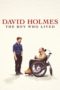 Watch David Holmes: The Boy Who Lived (2023) Eng Sub 123Movies