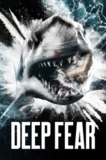 Watch Deep Fear (2023) Eng Sub 123Movies