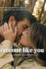 Watch Someone Like You (2024) Eng Sub 123Movies