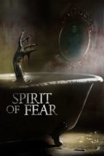 Watch Spirit of Fear (2023) Eng Sub 123Movies