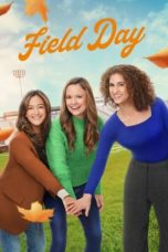 Watch Field Day (2023) Eng Sub 123Movies